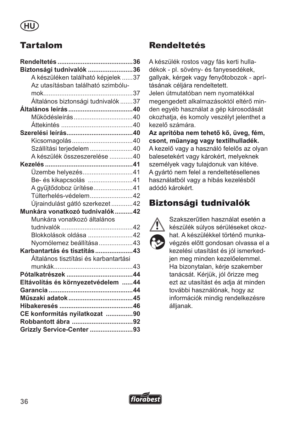 Rendeltetés, Biztonsági tudnivalók, Tartalom | Florabest FLH 2500 A1 User Manual | Page 36 / 94