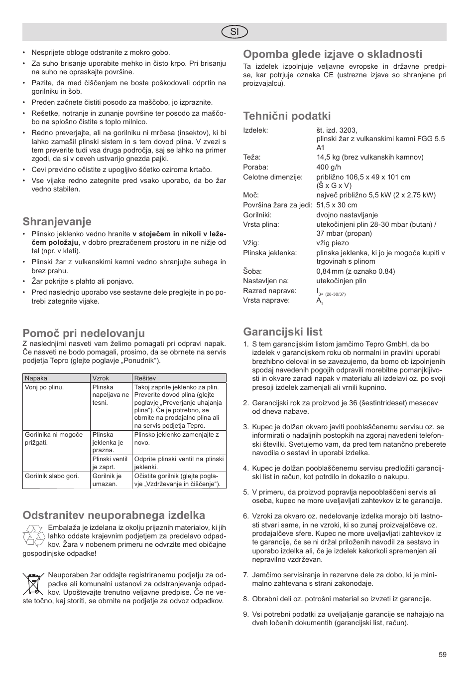 Shranjevanje, Pomoč pri nedelovanju, Odstranitev neuporabnega izdelka | Opomba glede izjave o skladnosti, Tehnični podatki, Garancijski list | Florabest FGG 5.5 A1 User Manual | Page 59 / 76