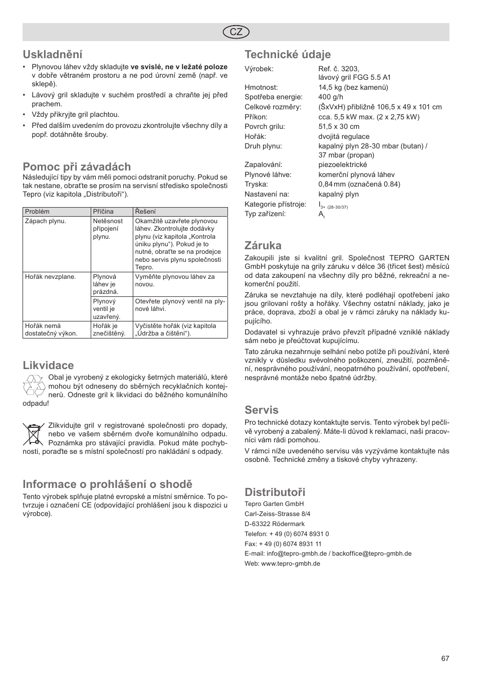 Uskladnění, Pomoc při závadách, Likvidace | Informace o prohlášení o shodě, Technické údaje, Záruka, Servis, Distributoři | Florabest FGG 5.5 A1 User Manual | Page 67 / 76