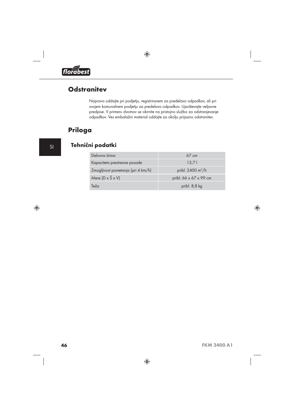 Odstranitev, Priloga, Tehnični podatki | Florabest FKM 2400 A1 User Manual | Page 48 / 86