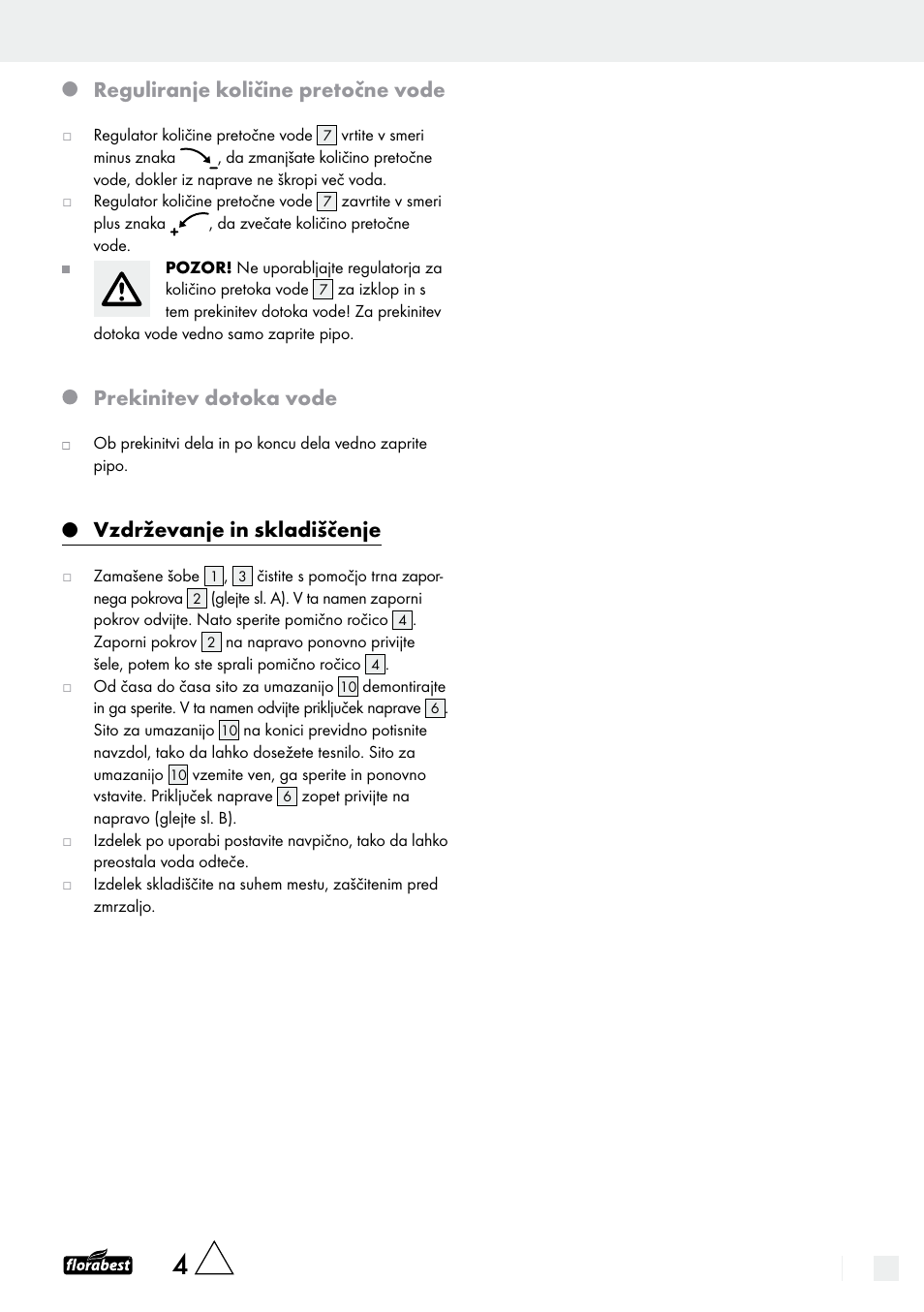 Reguliranje količine pretočne vode, Prekinitev dotoka vode, Vzdrževanje in skladiščenje | Florabest Garden Sprinkler User Manual | Page 5 / 9