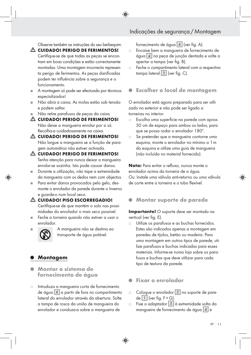 Indicações de segurança / montagem, Montagem, Montar o sistema de fornecimento de água | Escolher o local de montagem, Montar suporte de parede, Fixar o enrolador | Florabest Wall-Mounted Hose Box User Manual | Page 9 / 19