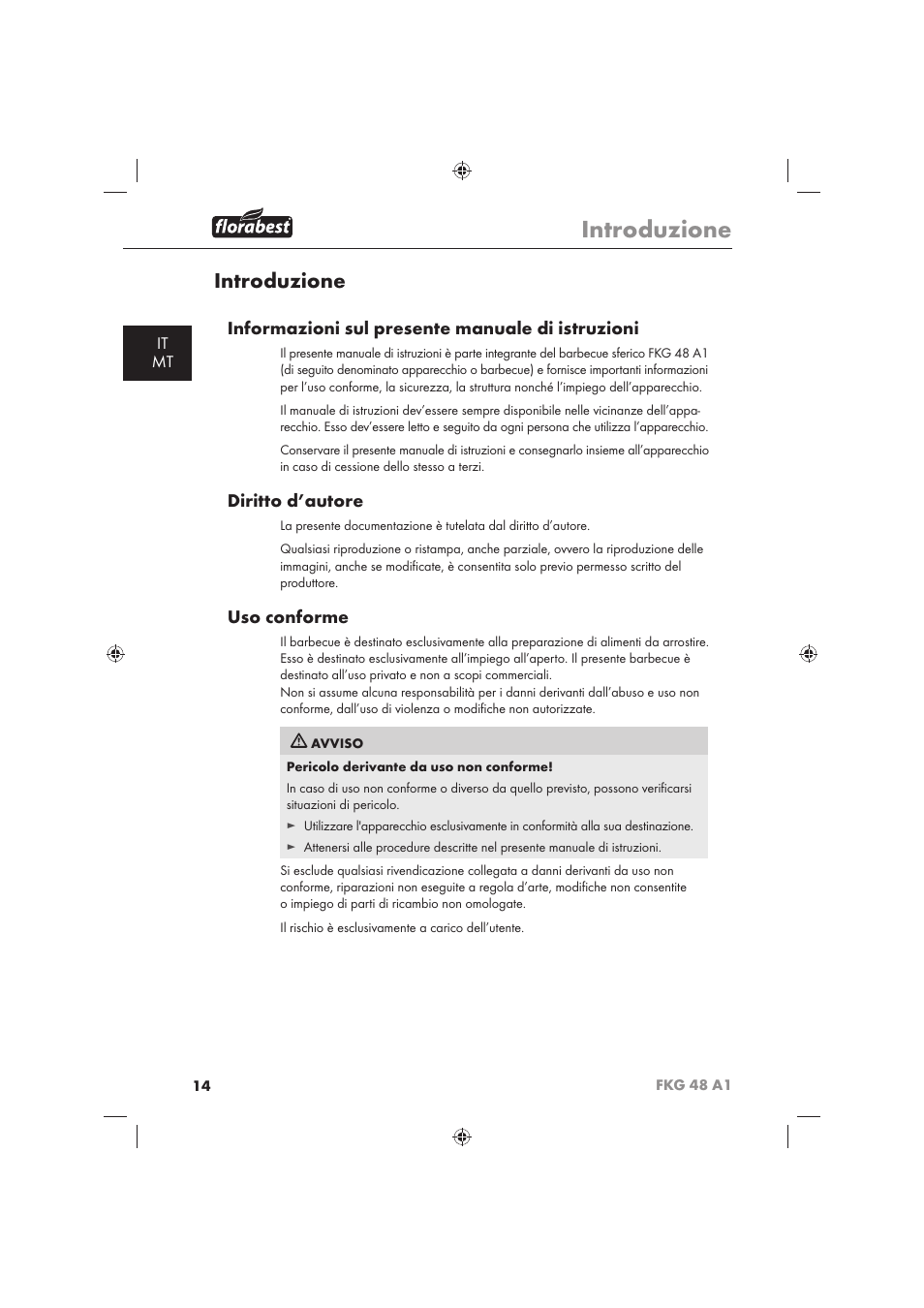 Introduzione, Informazioni sul presente manuale di istruzioni, Diritto d’autore | Uso conforme, It mt | Florabest FKG 48 A1 User Manual | Page 16 / 62