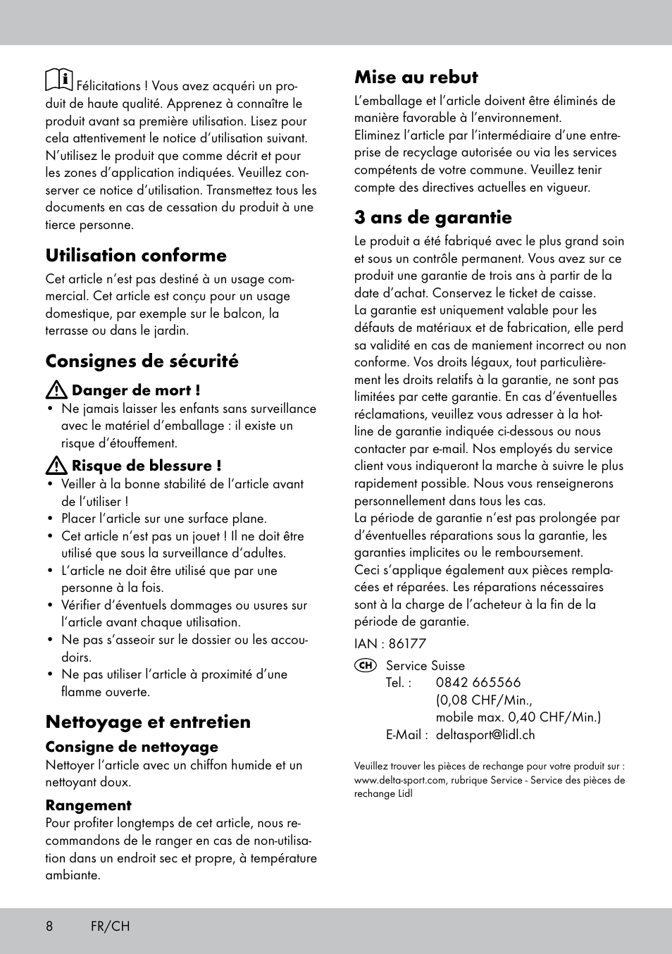 Utilisation conforme, Consignes de sécurité, Nettoyage et entretien | Mise au rebut, 3 ans de garantie | Florabest GS-1599 User Manual | Page 8 / 12