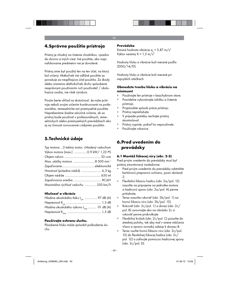 Správne použitie prístroja, Technické údaje, Pred uvedením do prevádzky | Florabest FBLB 33 A1 User Manual | Page 40 / 62