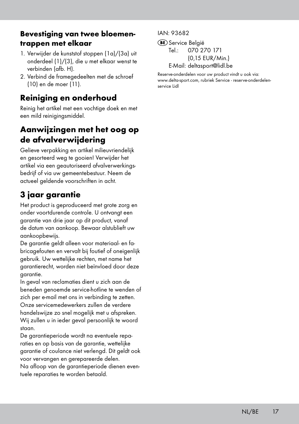 Reiniging en onderhoud, Aanwijzingen met het oog op de afvalverwijdering, 3 jaar garantie | Bevestiging van twee bloemen- trappen met elkaar | Florabest BT-1817 User Manual | Page 15 / 18