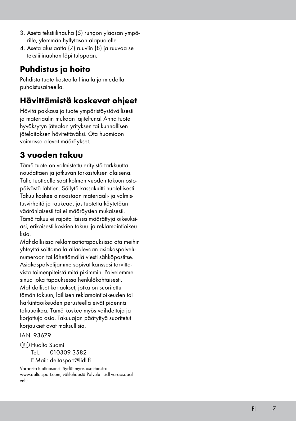 Puhdistus ja hoito, Hävittämistä koskevat ohjeet, 3 vuoden takuu | Florabest GR-1810 User Manual | Page 7 / 20