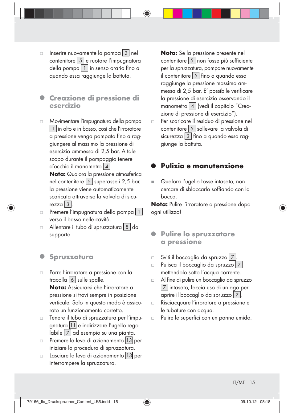 Creazione di pressione di esercizio, Spruzzatura, Pulizia e manutenzione | Pulire lo spruzzatore a pressione | Florabest Z31339 User Manual | Page 15 / 35