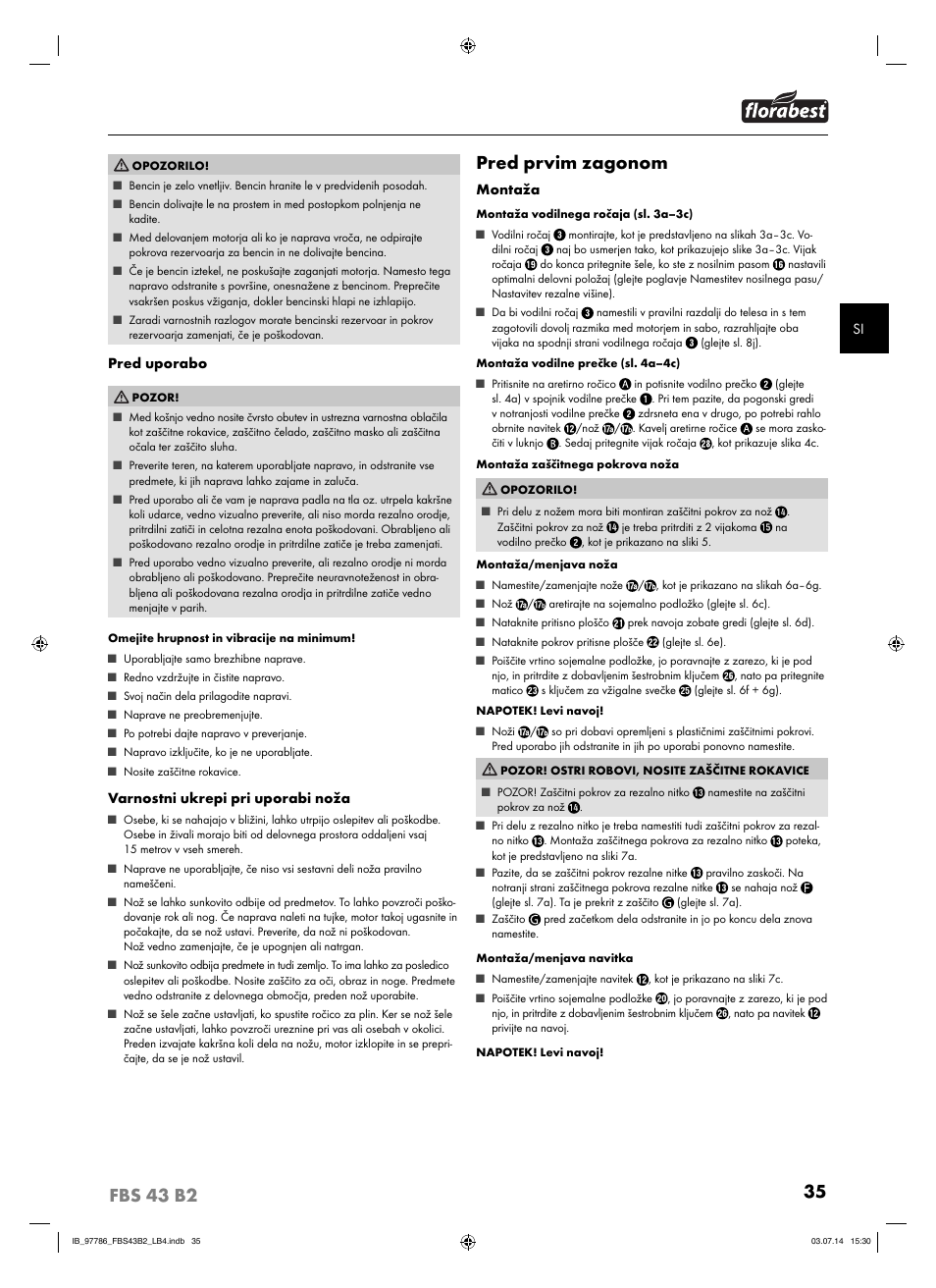 Pred prvim zagonom | Florabest FBS 43 B2 User Manual | Page 40 / 76