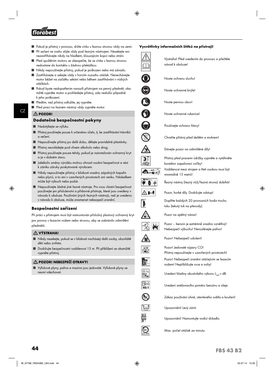 Dodatečné bezpečnostní pokyny, Bezpečnostní zařízení | Florabest FBS 43 B2 User Manual | Page 49 / 76