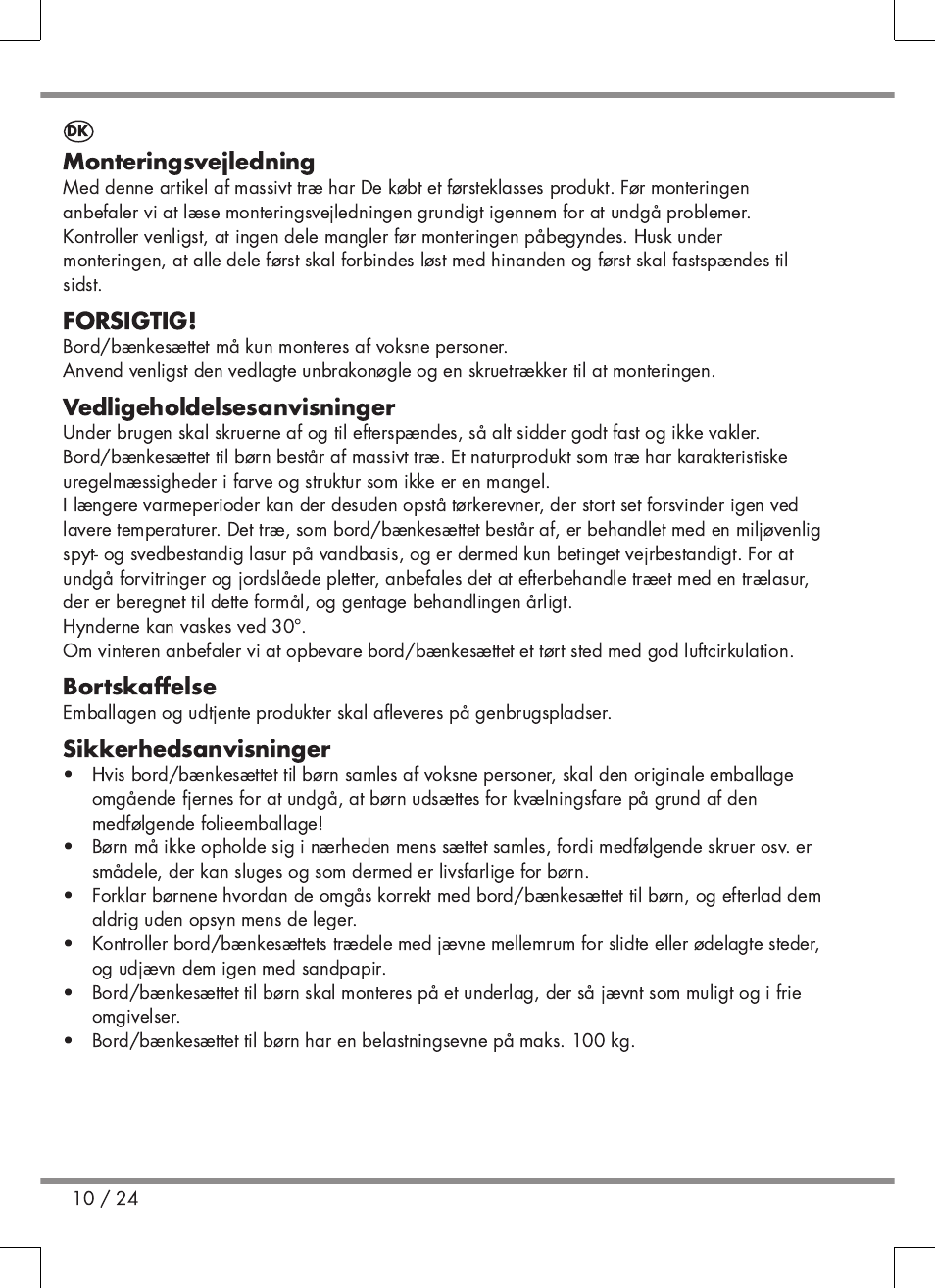 Monteringsvejledning, Forsigtig, Vedligeholdelsesanvisninger | Bortskaffelse, Sikkerhedsanvisninger | Florabest Kids' Picnic Table User Manual | Page 10 / 24