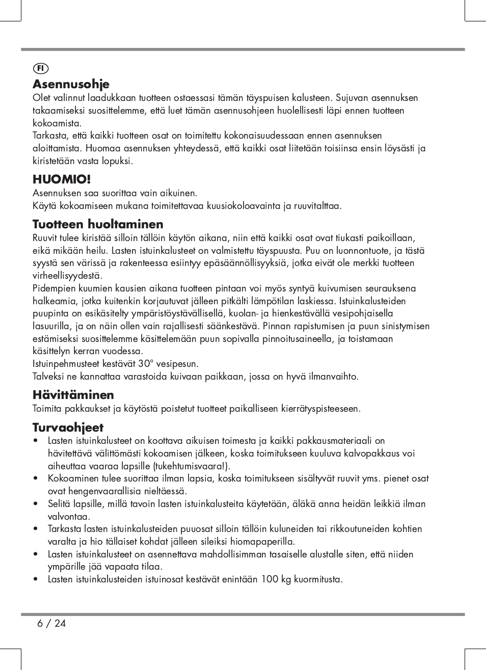 Asennusohje, Huomio, Tuotteen huoltaminen | Hävittäminen, Turvaohjeet | Florabest Kids' Picnic Table User Manual | Page 6 / 24