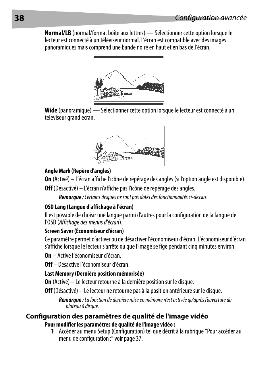 Angle mark (repère d'angles), Osd lang (langue d'affichage à l'écran), Screen saver (économiseur d’écran) | Last memory (dernière position mémorisée), Configuration avancée | Dynex DX-PDVD7 User Manual | Page 38 / 82