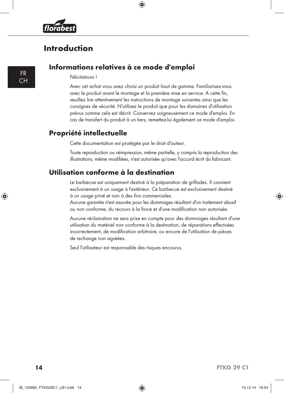 Introduction, Informations relatives à ce mode d'emploi, Propriété intellectuelle | Utilisation conforme à la destination | Florabest FTKG 29 C1 User Manual | Page 17 / 51