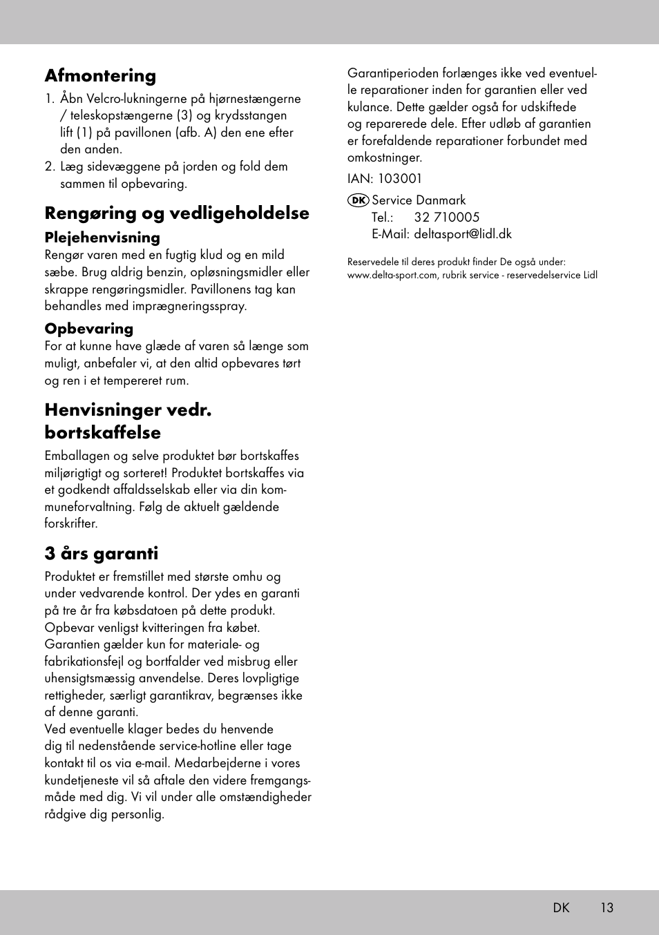 Afmontering, Rengøring og vedligeholdelse, Henvisninger vedr. bortskaffelse | 3 års garanti | Florabest SP-1798 User Manual | Page 13 / 20