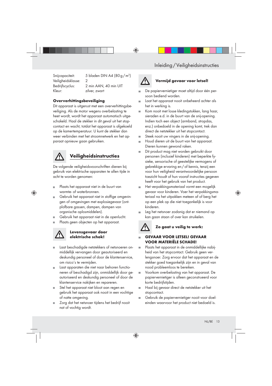 Inleiding / veiligheidsinstructies | United Office Strip Cut Shredder User Manual | Page 13 / 29