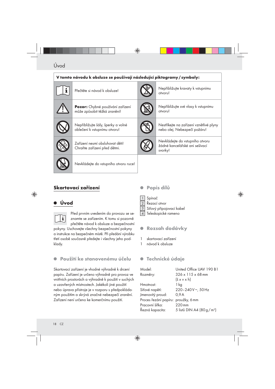 Úvod | United Office Strip Cut Shredder User Manual | Page 18 / 35