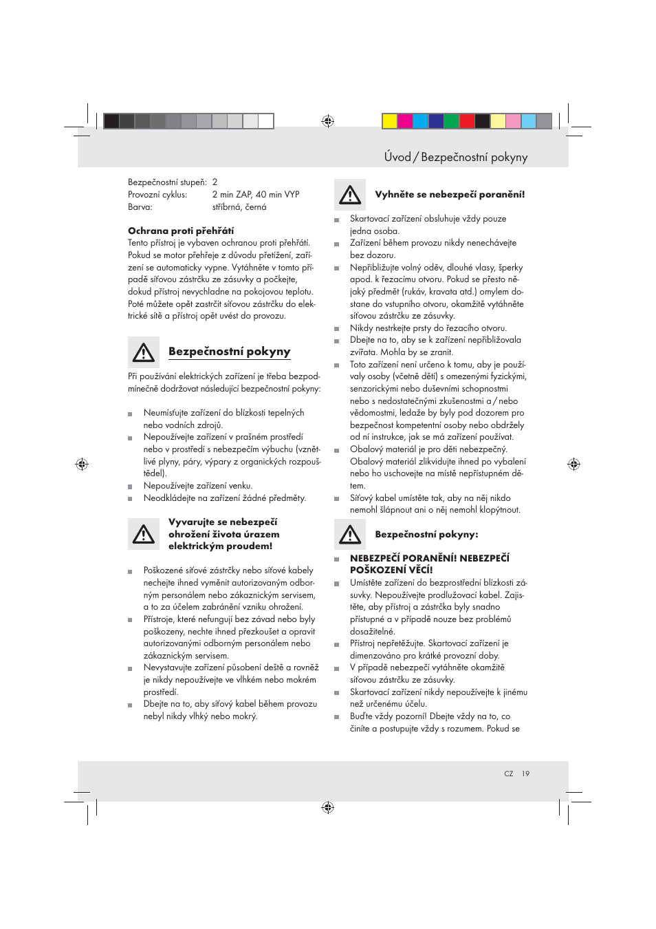 Úvod / bezpečnostní pokyny | United Office Strip Cut Shredder User Manual | Page 19 / 35
