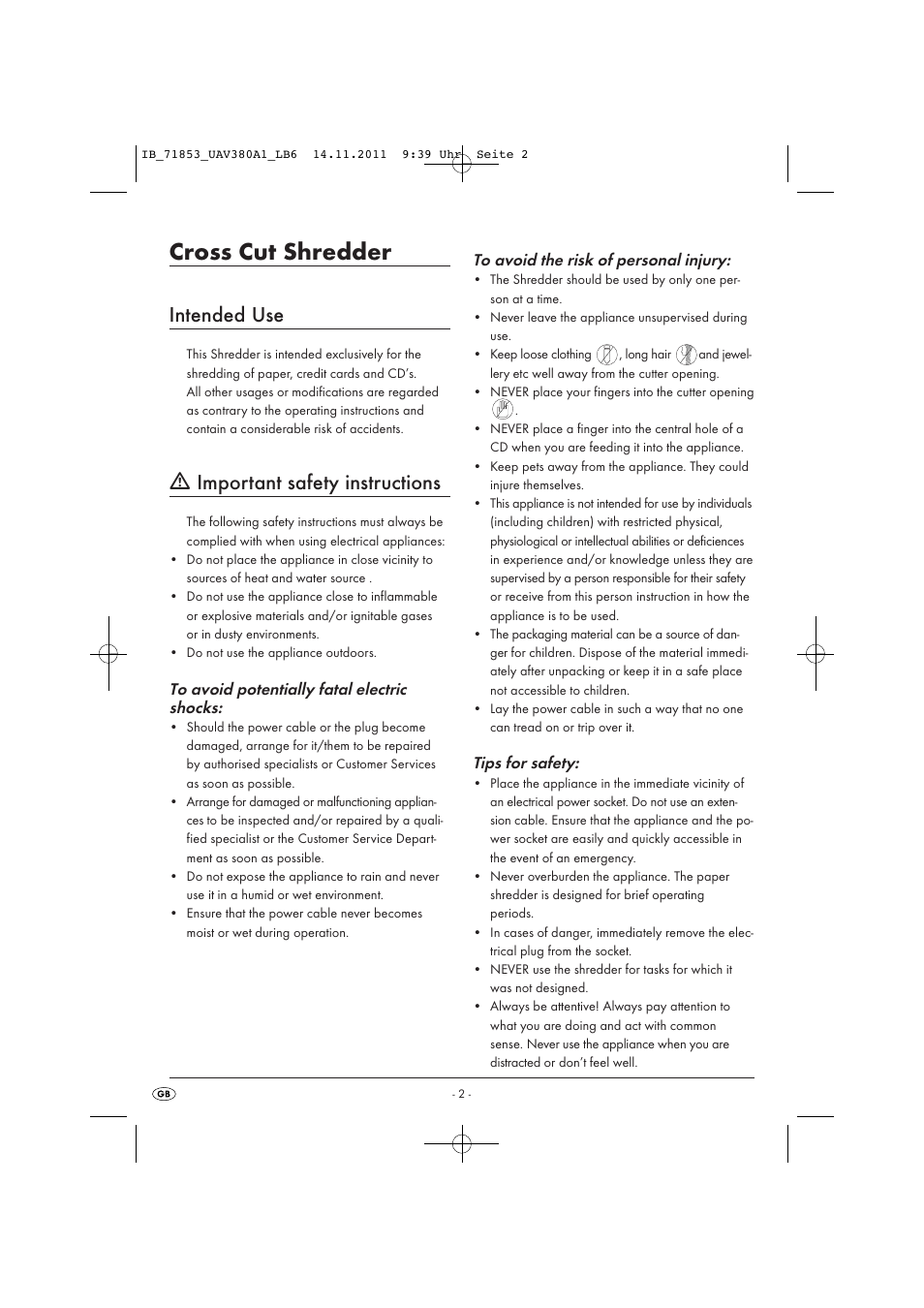 Cross cut shredder, Intended use, Important safety instructions | Tips for safety | United Office UAV 380 A1 User Manual | Page 4 / 16