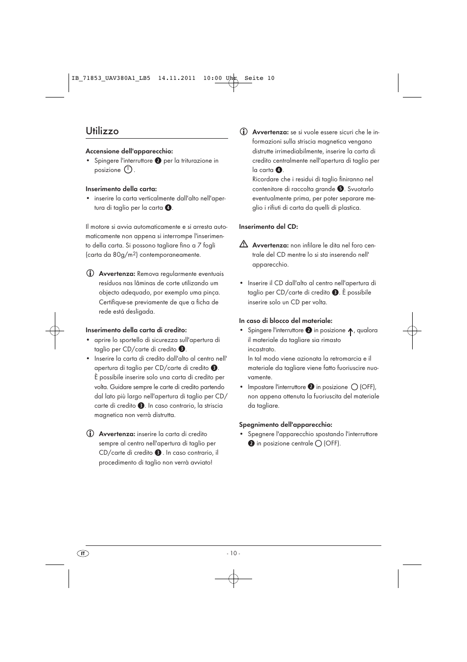 Utilizzo | United Office UAV 380 A1 User Manual | Page 12 / 37