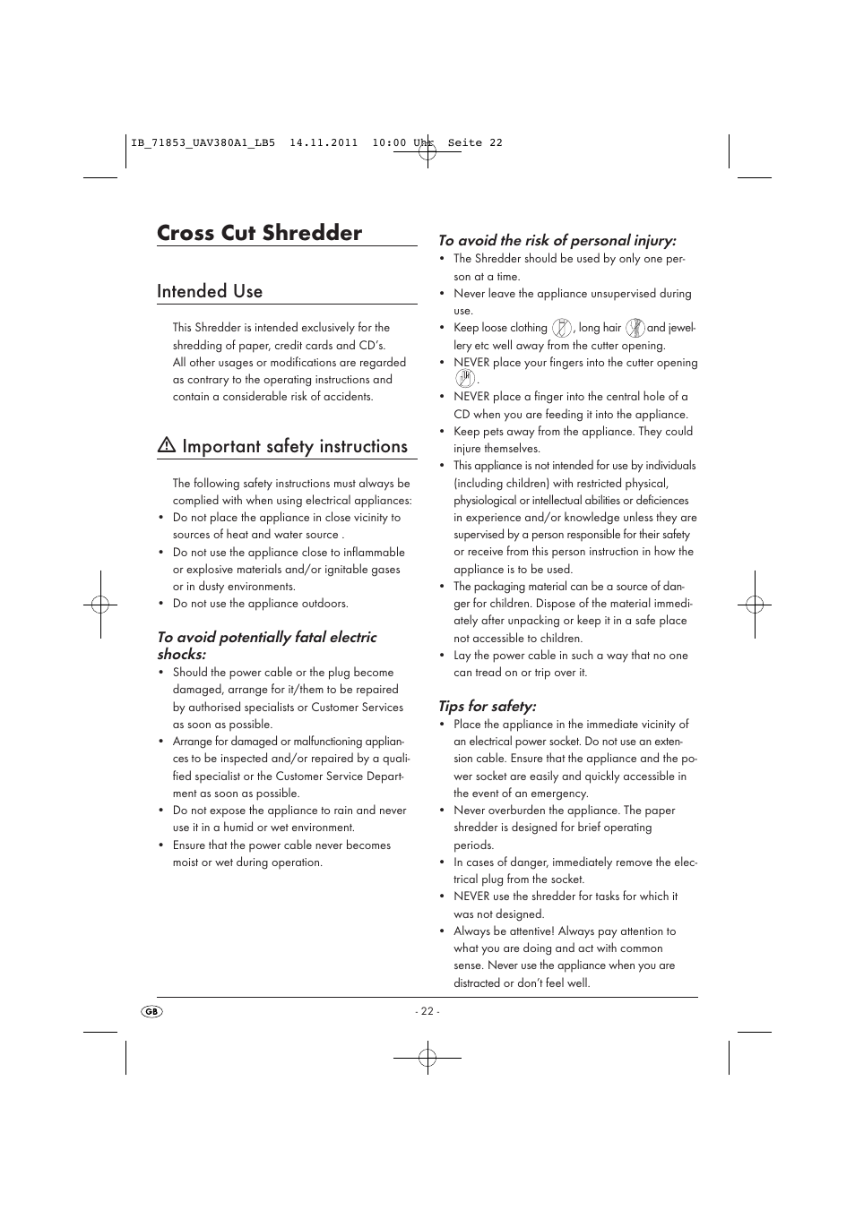 Cross cut shredder, Intended use, Important safety instructions | Tips for safety | United Office UAV 380 A1 User Manual | Page 24 / 37