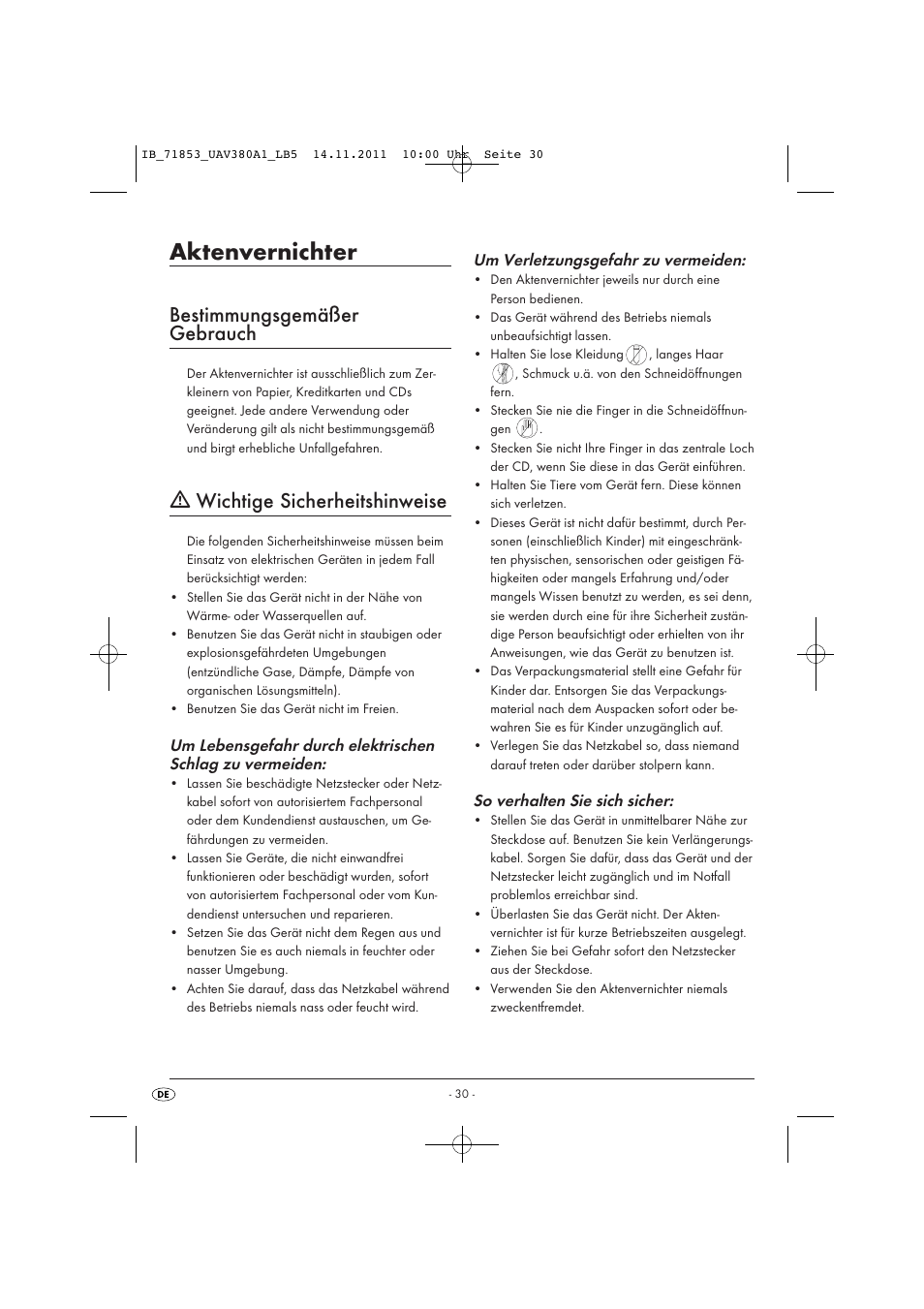 Aktenvernichter, Bestimmungsgemäßer gebrauch, Wichtige sicherheitshinweise | Um verletzungsgefahr zu vermeiden, So verhalten sie sich sicher | United Office UAV 380 A1 User Manual | Page 32 / 37