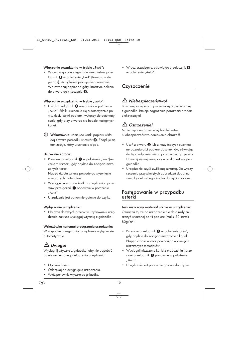 Czyszczenie, Postępowanie w przypadku usterki, Uwaga | Niebezpieczeństwo, Ostrzeżenie | United Office UAV 150 A1 User Manual | Page 12 / 44