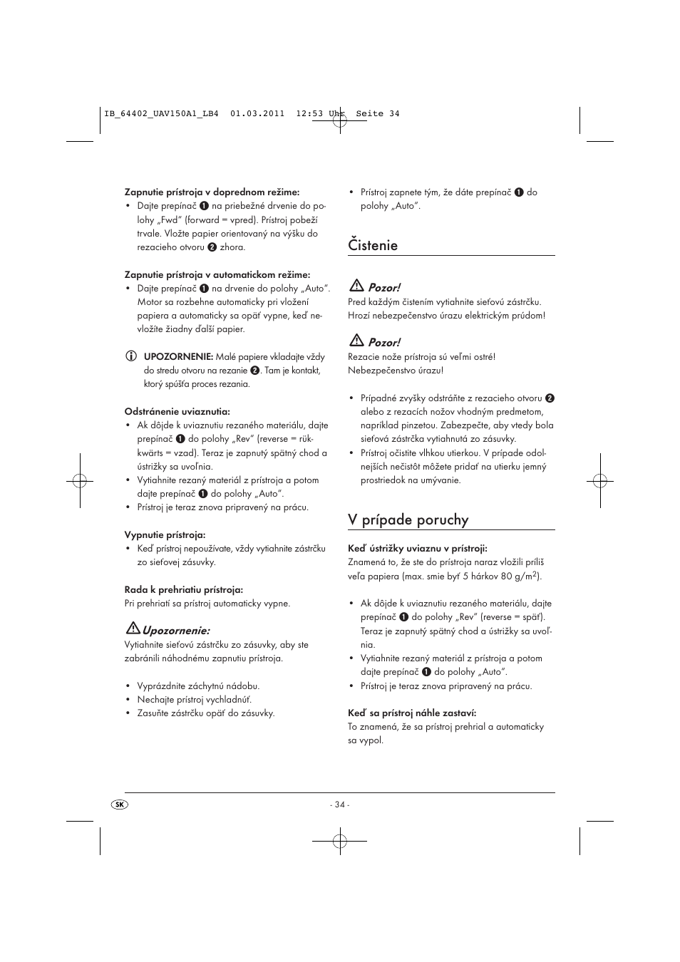 Čistenie, V prípade poruchy, Upozornenie | Pozor | United Office UAV 150 A1 User Manual | Page 36 / 44