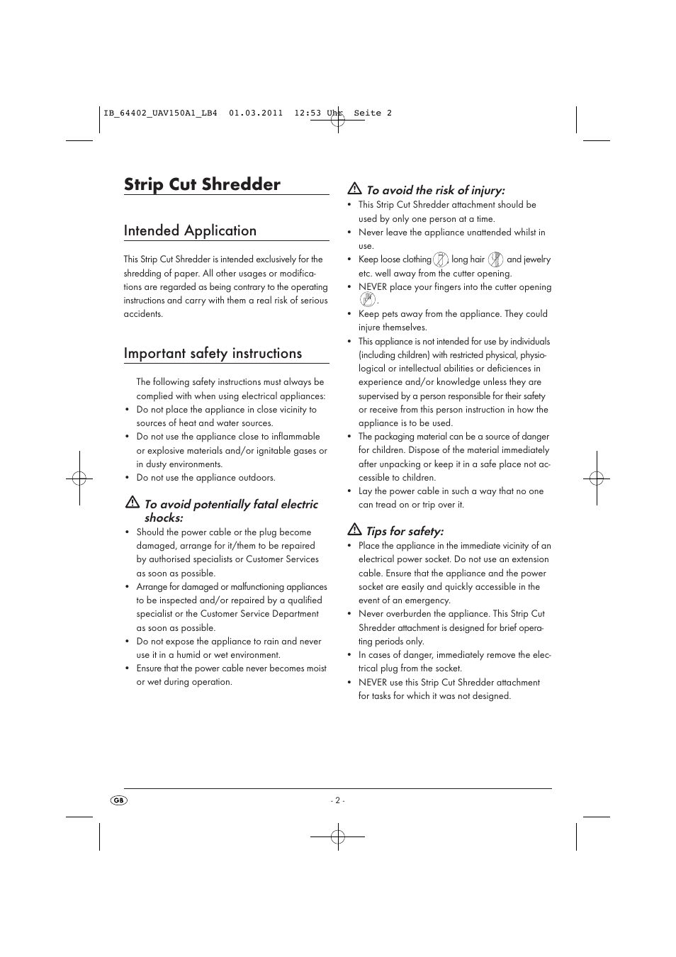 Strip cut shredder, Intended application, Important safety instructions | Tips for safety | United Office UAV 150 A1 User Manual | Page 4 / 44