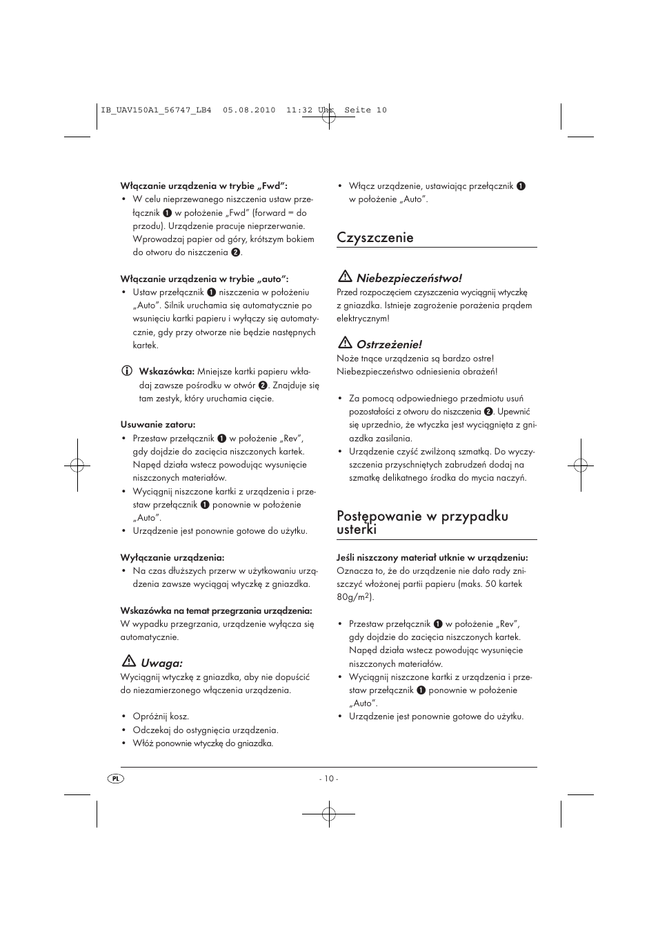 Czyszczenie, Postępowanie w przypadku usterki, Uwaga | Niebezpieczeństwo, Ostrzeżenie | United Office UAV 150 A1 User Manual | Page 12 / 44