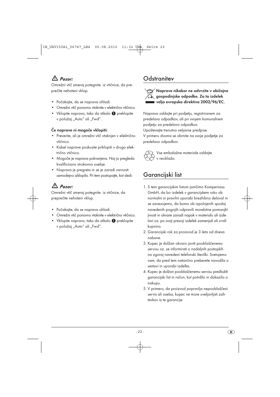Odstranitev, Garancijski list, Pozor | United Office UAV 150 A1 User Manual | Page 25 / 44