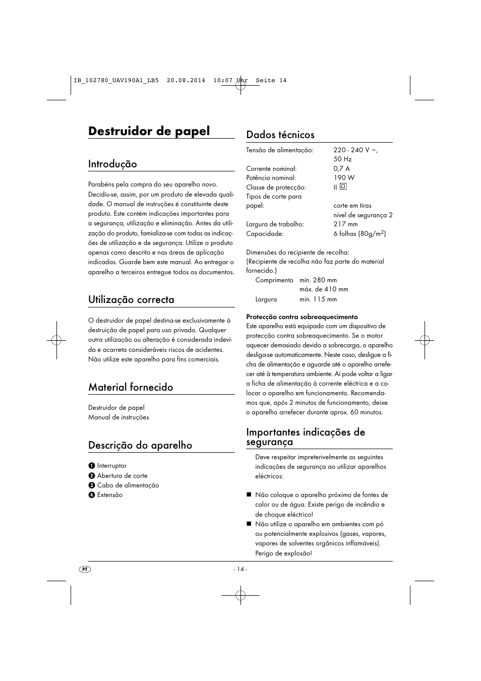 Destruidor de papel, Introdução, Utilização correcta | Material fornecido, Descrição do aparelho, Dados técnicos, Importantes indicações de segurança | United Office UAV 190 A1 User Manual | Page 17 / 34