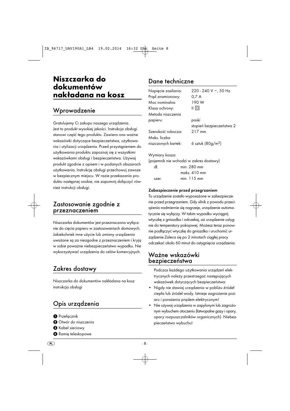 Niszczarka do dokumentów nakładana na kosz, Wprowadzenie, Zastosowanie zgodnie z przeznaczeniem | Zakres dostawy, Opis urządzenia, Dane techniczne, Ważne wskazówki bezpieczeństwa | United Office UAV 190 A1 User Manual | Page 11 / 40