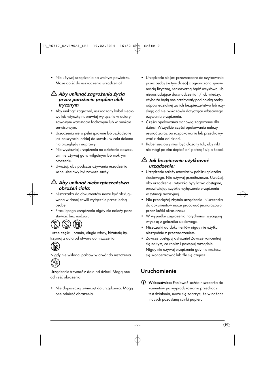 Uruchomienie, Aby uniknąć niebezpieczeństwa obrażeń ciała, Jak bezpiecznie użytkować urządzenie | United Office UAV 190 A1 User Manual | Page 12 / 40