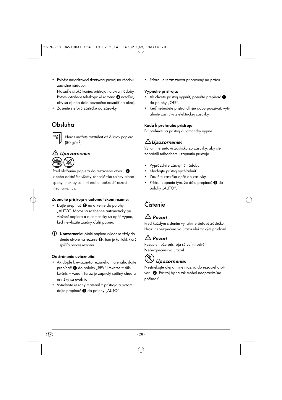 Obsluha, Čistenie, Upozornenie | Pozor | United Office UAV 190 A1 User Manual | Page 31 / 40