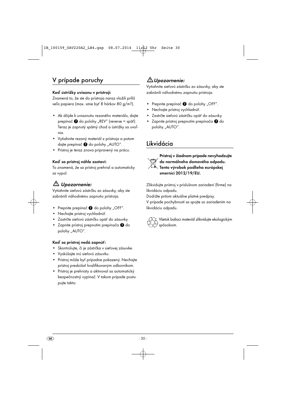 V prípade poruchy, Likvidácia, Upozornenie | United Office UAV 220 A2 User Manual | Page 33 / 43