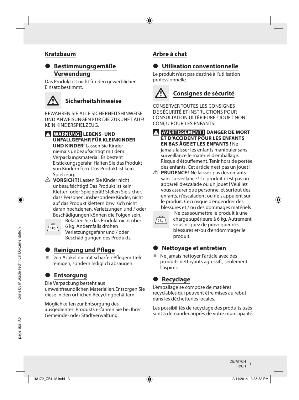 Kratzbaum  bestimmungsgemäße verwendung, Sicherheitshinweise, Reinigung und pflege | Entsorgung, Arbre à chat  utilisation conventionnelle, Consignes de sécurité, Nettoyage et entretien, Recyclage, Tiragraffi per gatti  utilizzo determinato, Avvertenze di sicurezza | Zoofari Scratching Post Z30854 User Manual | Page 3 / 6