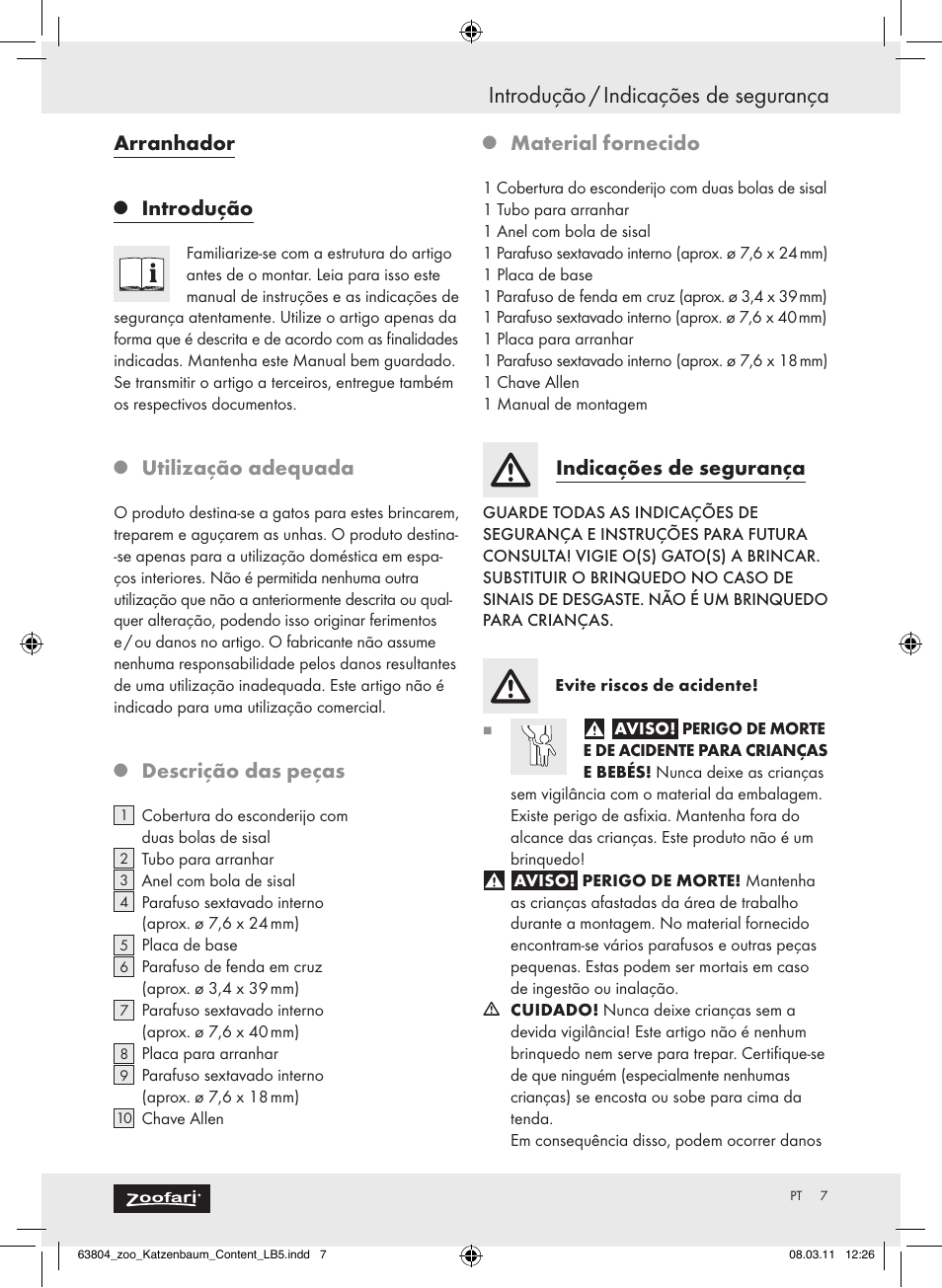 Introdução / indicações de segurança, Arranhador, Introdução | Utilização adequada, Descrição das peças, Material fornecido, Indicações de segurança | Zoofari Scratching Post Z30854 User Manual | Page 5 / 11