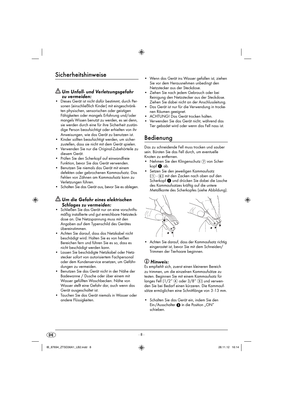 Sicherheitshinweise, Bedienung, Um unfall- und verletzungsgefahr zu vermeiden | Hinweis | Zoofari Animal Hair Trimmer ZTSD 36 A1 User Manual | Page 11 / 17