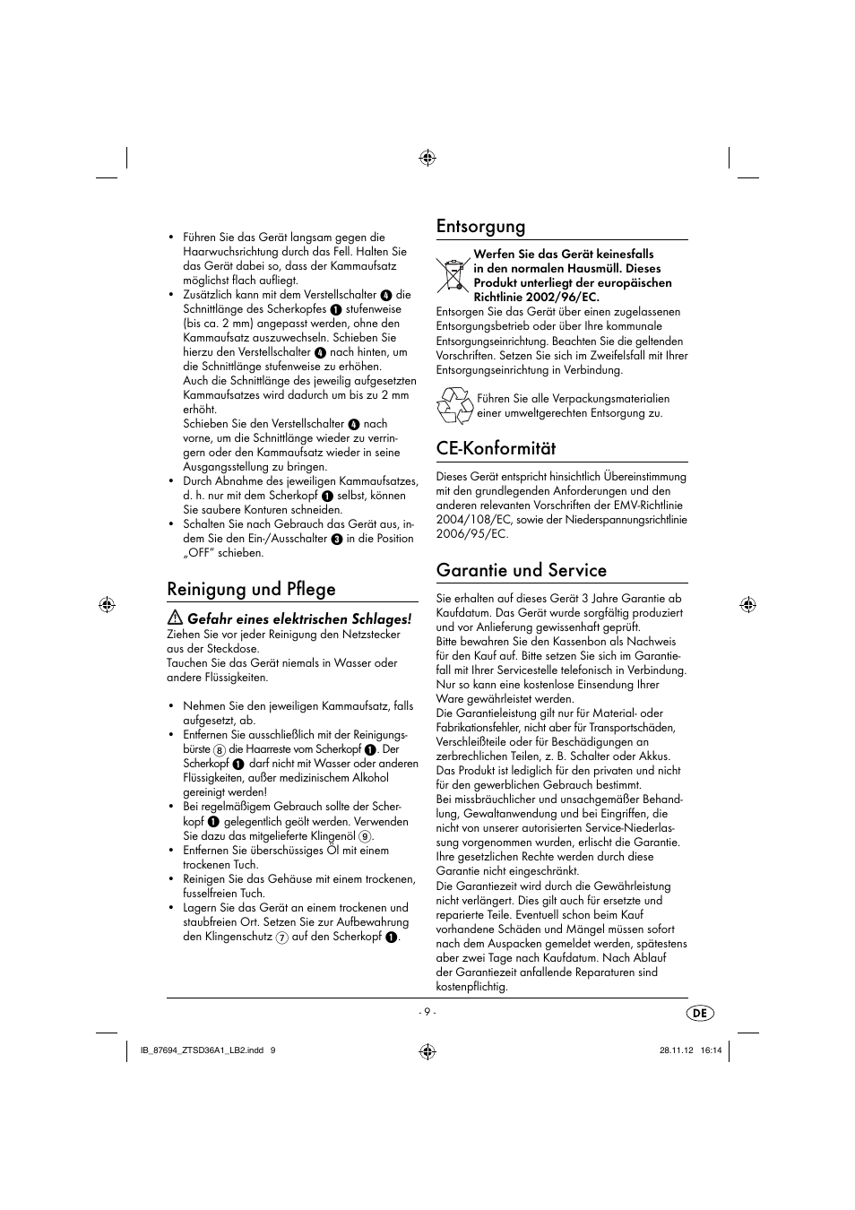 Reinigung und pﬂ ege, Entsorgung, Ce-konformität | Garantie und service, Gefahr eines elektrischen schlages | Zoofari Animal Hair Trimmer ZTSD 36 A1 User Manual | Page 12 / 17