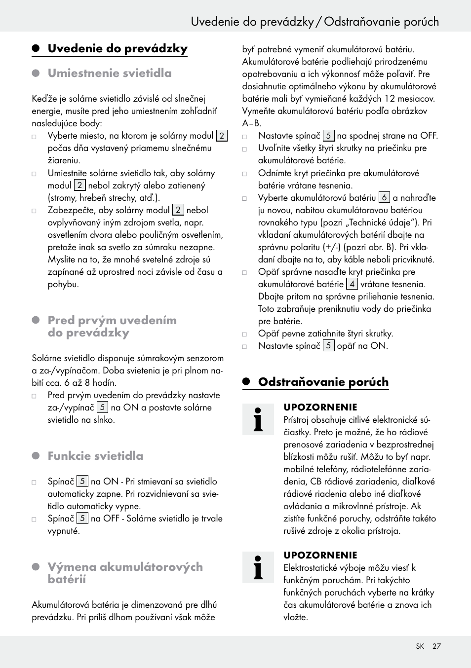 Uvedenie do prevádzky umiestnenie svietidla, Pred prvým uvedením do prevádzky, Funkcie svietidla | Výmena akumulátorových batérií, Odstraňovanie porúch | Livarno 54317 User Manual | Page 27 / 37