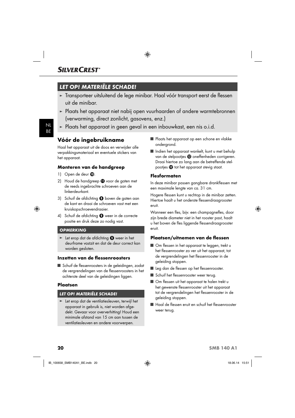 Vóór de ingebruikname, Let op! materiële schade | Silvercrest SMB 140 A1 User Manual | Page 23 / 36