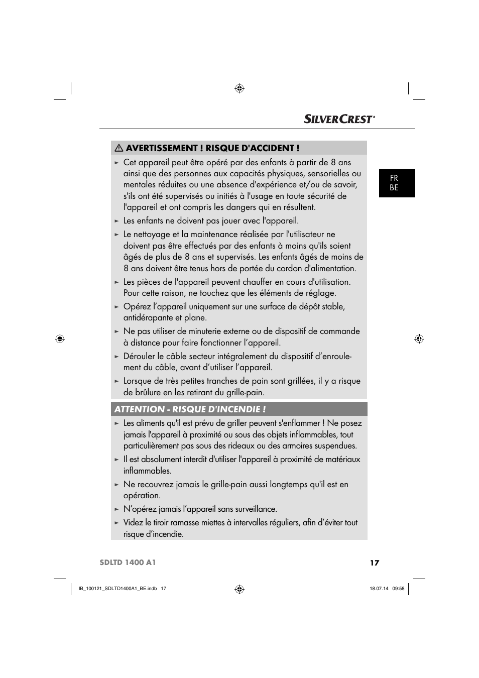 Avertissement ! risque d'accident, Les enfants ne doivent pas jouer avec l'appareil, N’opérez jamais l’appareil sans surveillance | Silvercrest SDLTD 1400 A1 User Manual | Page 20 / 52