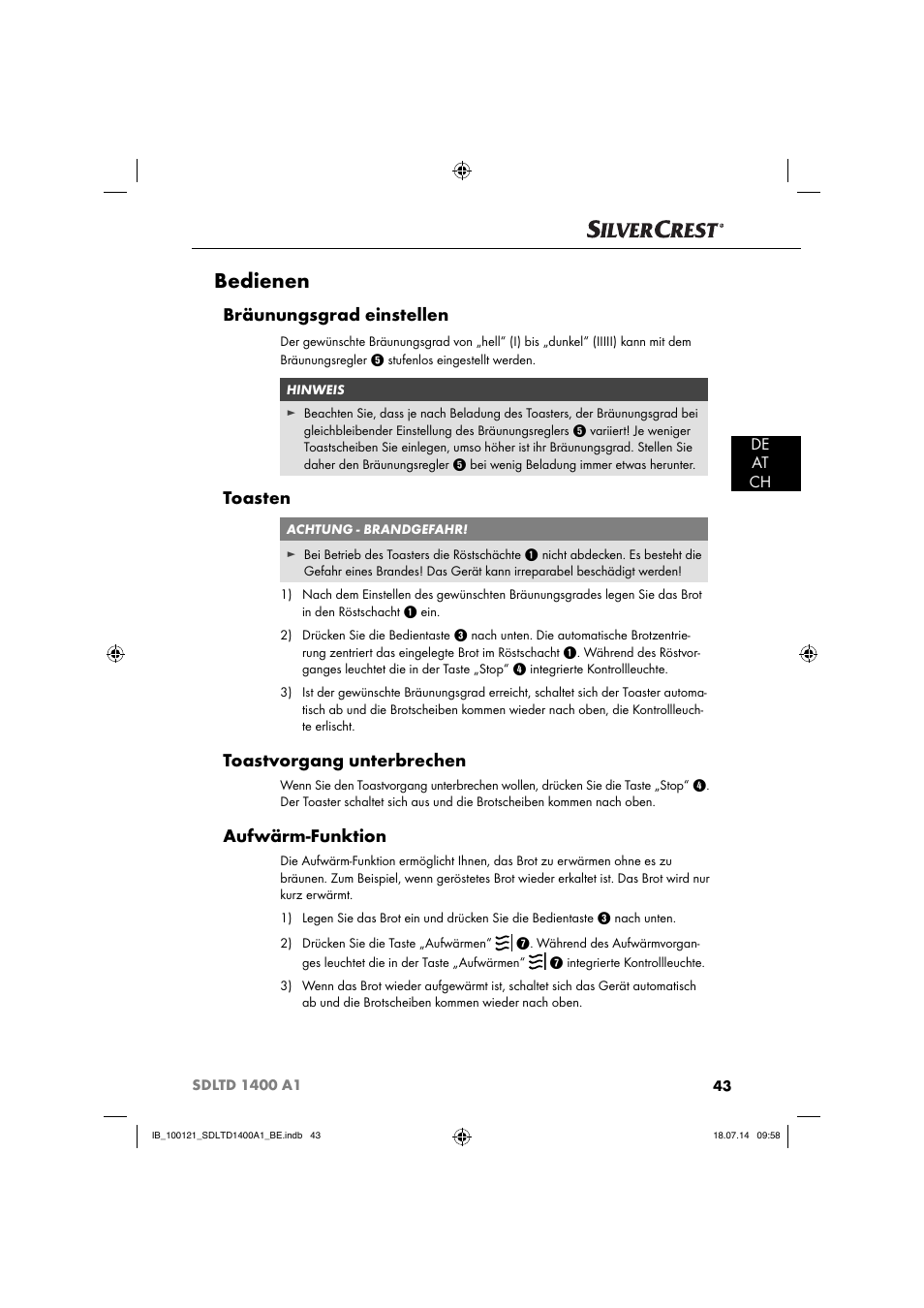 Bedienen, Bräunungsgrad einstellen, Toasten | Toastvorgang unterbrechen, Aufwärm-funktion, De at ch | Silvercrest SDLTD 1400 A1 User Manual | Page 46 / 52