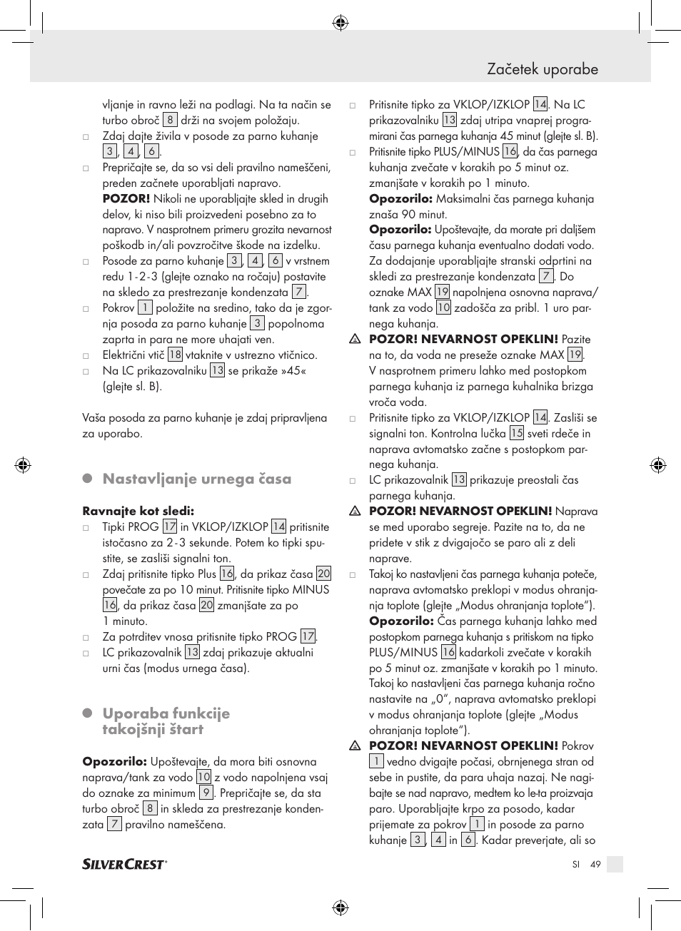 Začetek uporabe, Nastavljanje urnega časa, Uporaba funkcije takojšnji štart | Silvercrest SDG 800 A1 User Manual | Page 47 / 83