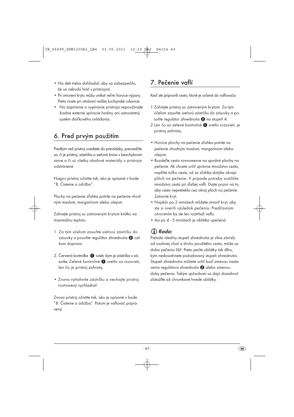 Pred prvým použitím, Pečenie vaflí, Rada | Silvercrest SDW 1200 A1 User Manual | Page 45 / 58