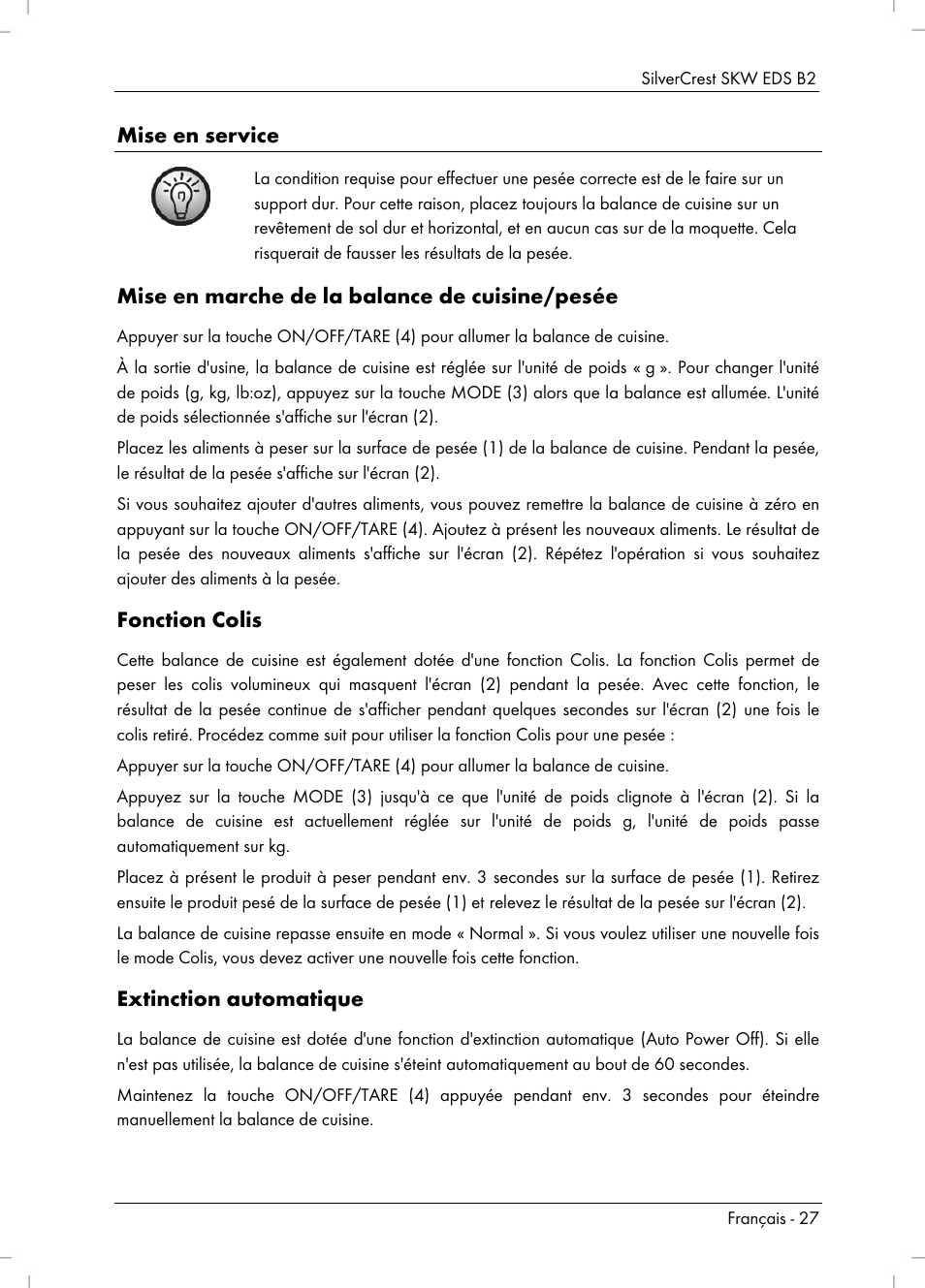 Mise en service, Mise en marche de la balance de cuisine/pesée, Fonction colis | Extinction automatique | Silvercrest SKW EDS B2 User Manual | Page 29 / 54