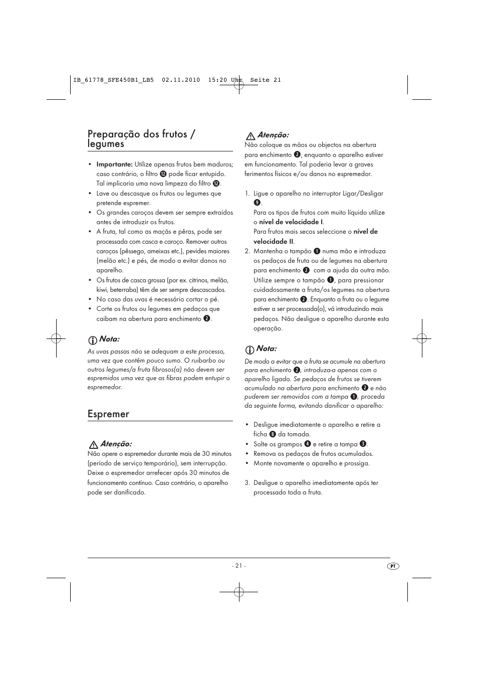 Preparação dos frutos / legumes, Espremer | Silvercrest SFE 450 B1 User Manual | Page 23 / 43