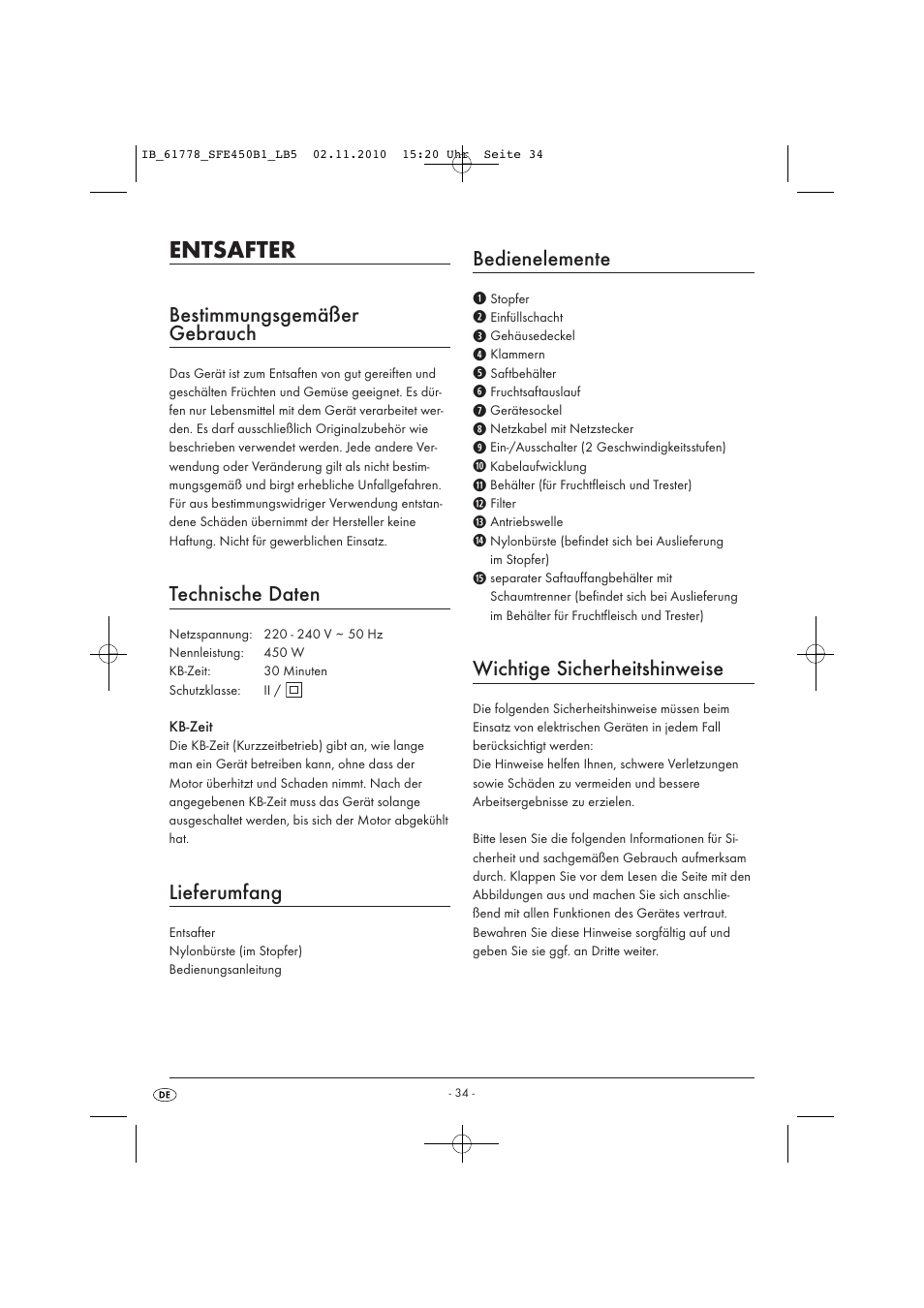 Entsafter, Bestimmungsgemäßer gebrauch, Technische daten | Lieferumfang, Bedienelemente, Wichtige sicherheitshinweise | Silvercrest SFE 450 B1 User Manual | Page 36 / 43