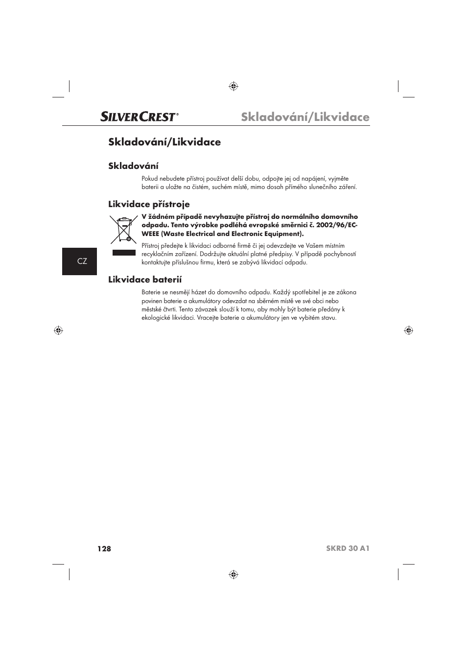 Skladování/likvidace, Skladování, Likvidace přístroje | Likvidace baterií | Silvercrest SKRD 30 A1 User Manual | Page 130 / 158